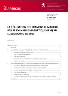 La réalisation des examens d'imagerie par résonnance magnétique (IRM) au Luxembourg en 2019