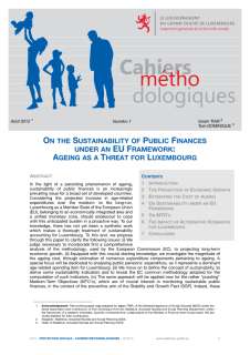 Cahier méthodologique n° 1 - On the Sustainability of Public Finances under an EU Framework: Ageing as a Threat for Luxembourg
