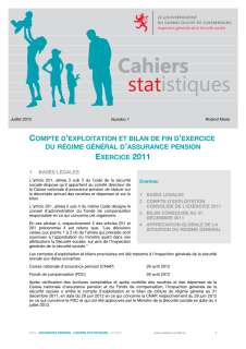 Cahier statistique n° 1 - Compte d’exploitation et bilan de fin d'exercice du régime général d'assurance pension - exercice 2011