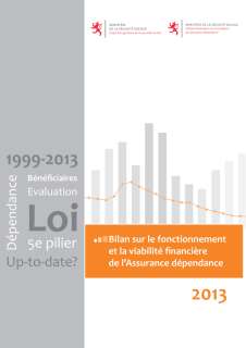 Bilan sur le fonctionnement et la viabilité financière de l’Assurance dépendance 2013